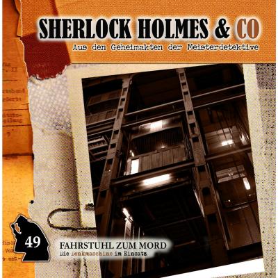 Sherlock Holmes & Co, Folge 49: Fahrstuhl zum Mord - Markus Duschek 