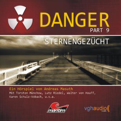 Danger, Part 9: Sternengezücht - Andreas Masuth 