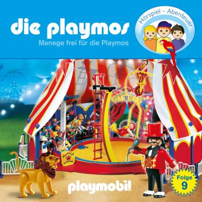 Die Playmos - Das Original Playmobil Hörspiel, Folge 9: Manege frei für die Playmos - Simon X. Rost 