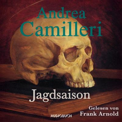 Jagdsaison (Gekürzt) - Andrea Camilleri 