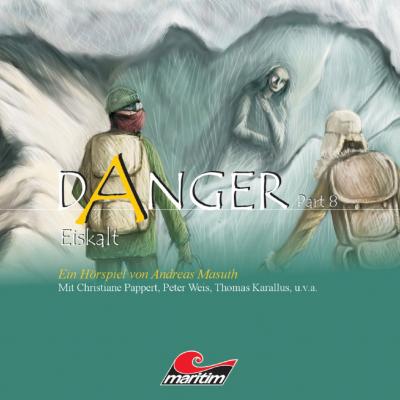 Danger, Part 8: Eiskalt - Andreas Masuth 