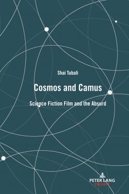 Cosmos and Camus - Shai Tubali 