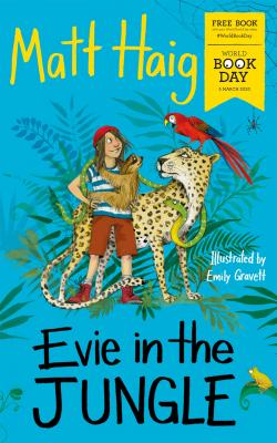 Evie in the Jungle - Matt Haig 