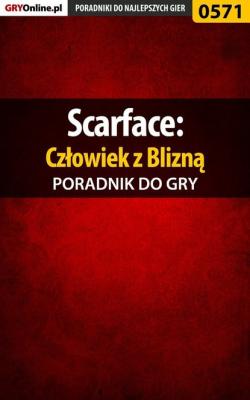 Scarface: Człowiek z Blizną - Piotr Szablata «Larasek» Poradniki do gier