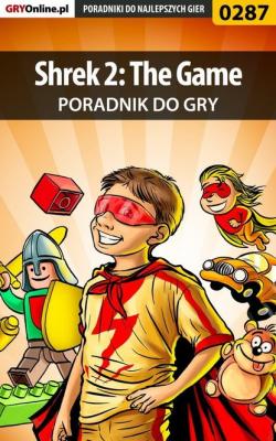 Shrek 2: The Game - Piotr Deja «Ziuziek» Poradniki do gier