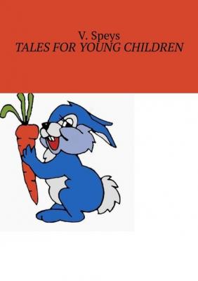 Tales for Young Children - V. Speys 