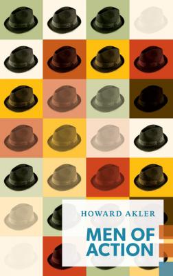 Men of Action - Howard Akler Exploded Views