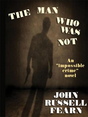 The Man Who Was Not - John Russell Fearn 