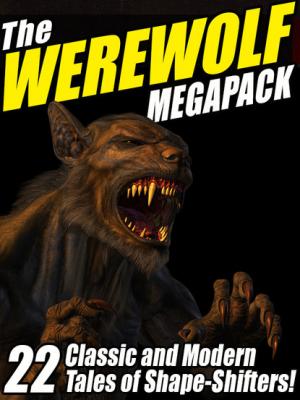 The Werewolf Megapack - Александр Дюма 
