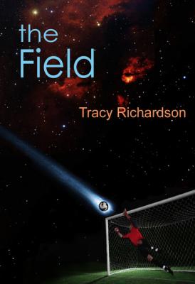 The Field - Tracy Richardson The Catalysts