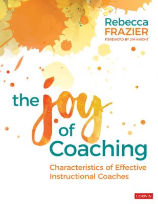 The Joy of Coaching - Rebecca Frazier 