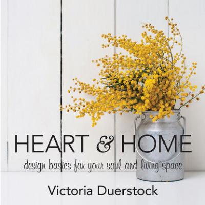 Heart & Home - Victoria Duerstock 