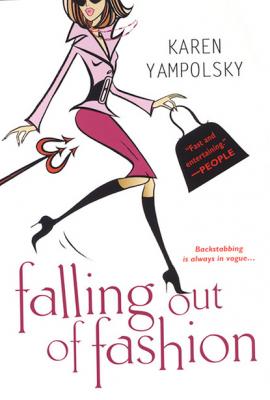 Falling Out Of Fashion - Karen Yampolsky 