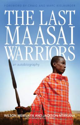 The Last Maasai Warriors - Jackson Ntirkana 