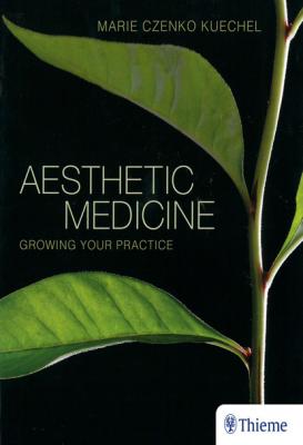 Aesthetic Medicine - Marie Czenko Kuechel 
