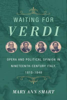 Waiting for Verdi - Mary Ann Smart 