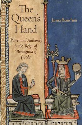 The Queen's Hand - Janna Bianchini The Middle Ages Series