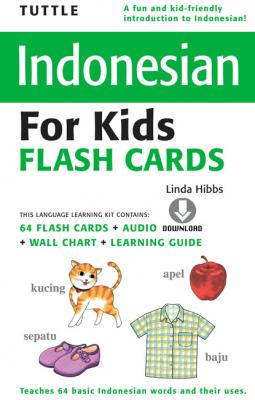 Tuttle Indonesian for Kids Flash Cards - Linda Hibbs Tuttle Flash Cards