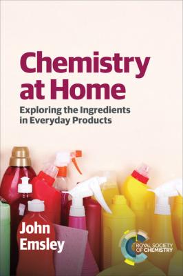 Chemistry at Home - John Emsley 