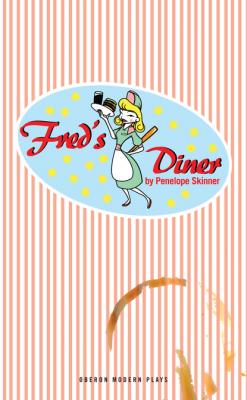 Fred's Diner - Penelope Skinner 