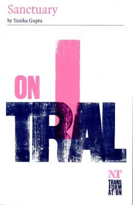 On Trial - Tanika Gupta 