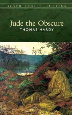 Jude the Obscure - Thomas Hardy Dover Thrift Editions
