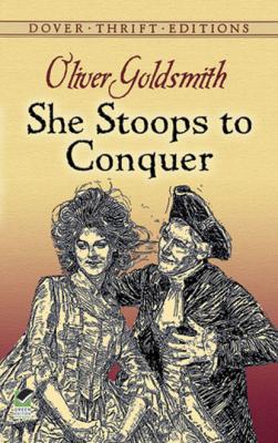 She Stoops to Conquer - Оливер Голдсмит Dover Thrift Editions