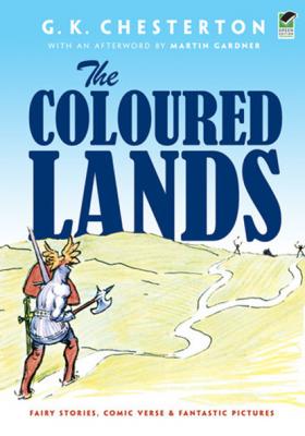 The Coloured Lands - G. K. Chesterton 