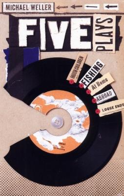 Five Plays - Michael Weller 
