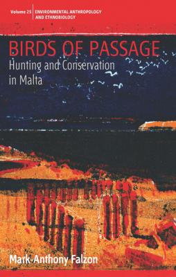 Birds of Passage - Mark-Anthony Falzon Environmental Anthropology and Ethnobiology