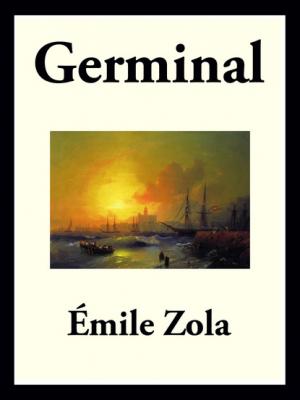 Germinal - Emile Zola 
