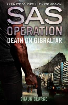 Death on Gibraltar - Shaun  Clarke 