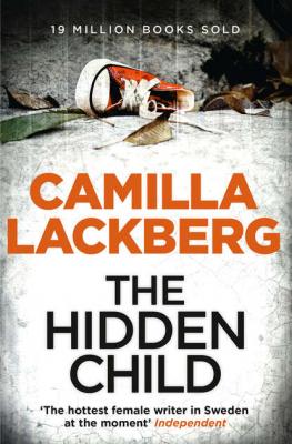 The Hidden Child - Camilla Lackberg 
