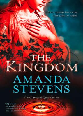 The Kingdom - Amanda  Stevens 