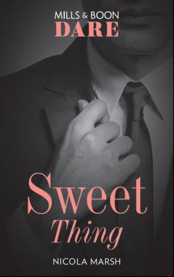 Sweet Thing: A steamy book where a one night stand could lead to much more. Perfect for fans of Fifty Shades Freed - Nicola Marsh 