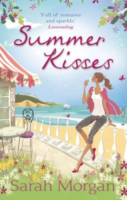 Summer Kisses: The Rebel Doctor's Bride - Sarah Morgan 