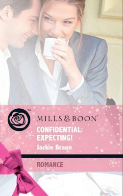 Confidential: Expecting! - Jackie Braun 