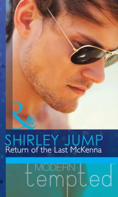 Return of the Last McKenna - Shirley Jump 