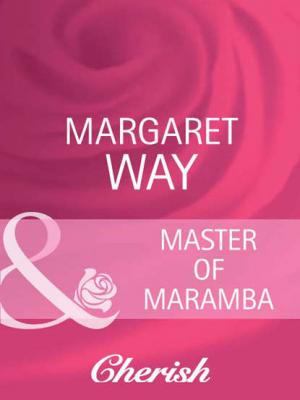 Master Of Maramba - Margaret Way 