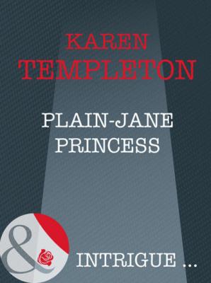 Plain-Jane Princess - Karen Templeton 