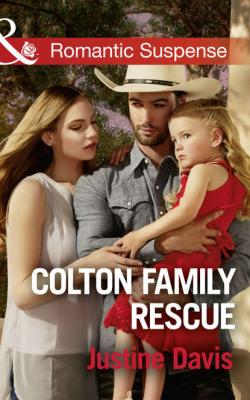 Colton Family Rescue - Justine  Davis 