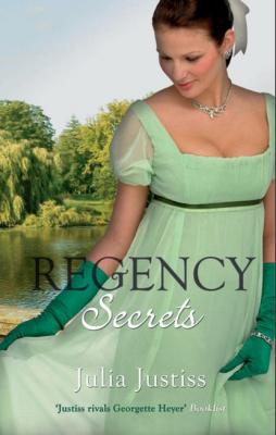 Regency Secrets: My Lady's Trust - Julia Justiss 