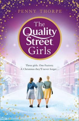 The Quality Street Girls - Penny Thorpe 