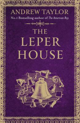 The Leper House - Andrew Taylor 