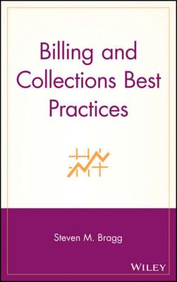 Billing and Collections Best Practices - Группа авторов 