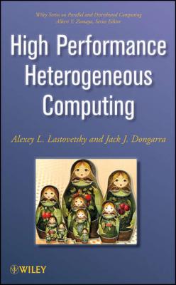 High Performance Heterogeneous Computing - Jack  Dongarra 