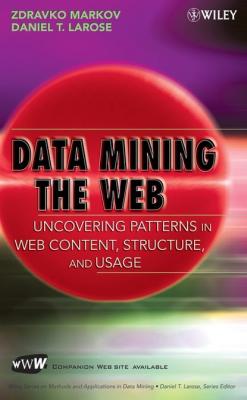 Data Mining the Web - Zdravko  Markov 