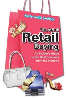 The Art of Retail Buying - Группа авторов 
