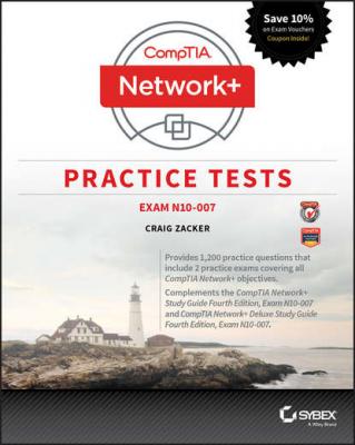 CompTIA Network+ Practice Tests - Группа авторов 