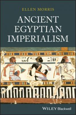 Ancient Egyptian Imperialism - Группа авторов 